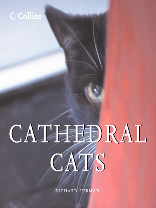 Title details for Cathedral Cats by Richard Surman - Available
